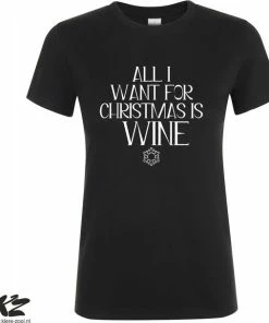 Merkloos Klere-Zooi - All I Want For Christmas Is Wine - Dames T-Shirt - XL